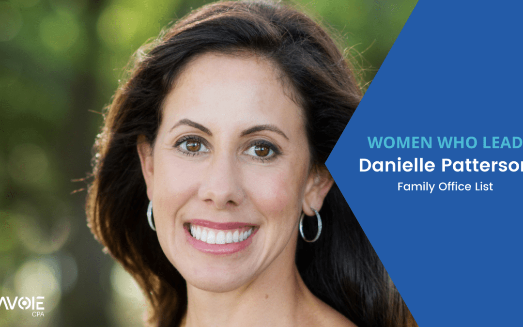 Danielle Patterson Family Office List Lavoie Women Who Lead