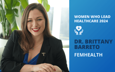 Breaking Barriers in Women’s Health: Dr. Brittany Barreto’s Journey to Revolutionize Healthcare